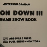 Come on down!!! : the TV game show book /
