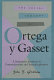 The social thought of Ortega y Gasset : a systematic synthesis in postmodernism and interdisciplinarity /