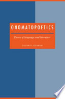 Onomatopoetics : theory of language and literature /