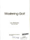 Mastering golf /
