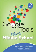 Google tools meets middle school /
