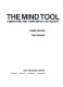 The mind tool : computers and their impact on society /