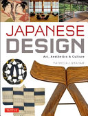 Japanese design : art, aesthetics & culture /