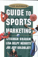 The ultimate guide to sports marketing /