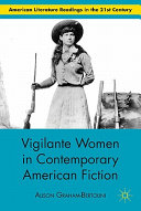 Vigilante women in contemporary American fiction /