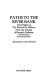 Paths to the river bank : the origins of The wind in the willows from the writings of Kenneth Grahame /