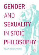 Gender and sexuality in Stoic philosophy /