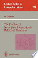 The problem of incomplete information in relational databases /