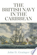 The British navy in the Caribbean /