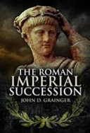 The Roman imperial succession /