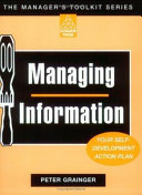 Managing information : your self-development action plan /