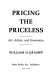 Pricing the priceless : art, artists, and economics /