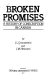 Broken promises : a history of conscription in Canada /