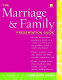 The marriage & family presentation guide /