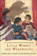 Little women and werewolves /