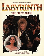 Labyrinth : the photo album, based on the Jim Henson film /