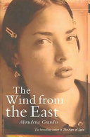 The wind from the east /
