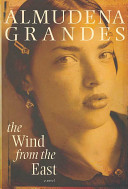 The wind from the east : a novel /