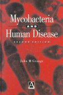 Mycobacteria and human disease /