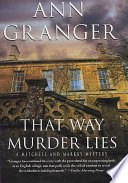 That way murder lies : a Mitchell and Markby mystery /