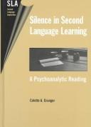 Silence in second language learning : a psychoanalytic reading /