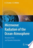 Microwave radiation of the ocean-atmosphere : boundary heat and dynamic interaction /