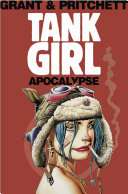 Tank girl : apocalypse /