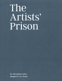 The artists' prison /
