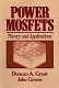 Power MOSFETS : theory and applications /