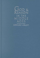 God and reason in the Middle Ages /
