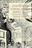 The foundations of modern science in the Middle Ages : their religious, institutional, and intellectual contexts /