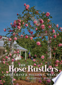 The rose rustlers /