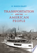 Transportation and the American people /