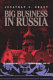 Big business in Russia : the Putilov Company in late Imperial Russia, 1868-1917 /