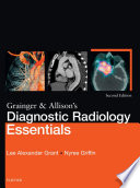 Grainger & Allison's diagnostic radiology essentials /