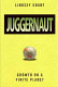 Juggernaut : growth on a finite planet /