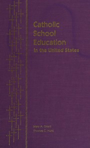 Catholic school education in the United States : development and current concerns /