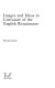 Images and ideas in literature of the English Renaissance /