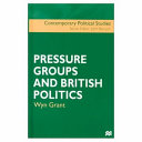Pressure groups and British politics /