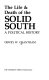 The life & death of the Solid South : a political history /