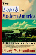 The South in modern America : a region at odds /