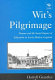 Wit's pilgrimage : drama and the social impact of education in early modern England /