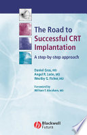 The road to successful CRT implantation : a step-by-step approach /