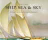 Ship, sea & sky : the marine art of James Edward Buttersworth /