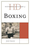 Historical dictionary of boxing /