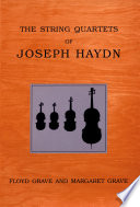 The string quartets of Joseph Haydn /