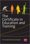 The Certificate in Education and Training /