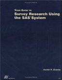 Your guide to survey research using the SAS system /