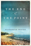 The end of the point : a novel /