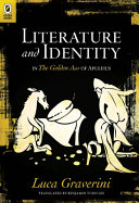 Literature and identity in the Golden Ass of Apuleius /